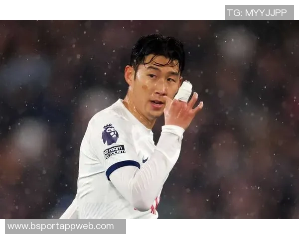 特尔盛赞孙兴慜是热刺传奇称其为自己的大哥展现深厚情谊